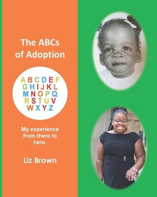 The ABCs of Adoption Paperback Independently Published
