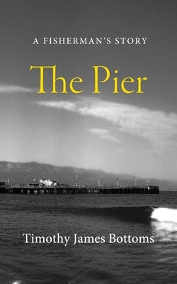 The Pier Paperback Tall Tales Press