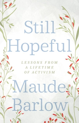 Still Hopeful: Lessons from a Lifetime of Activism Paperback ECW Press