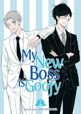 My New Boss Is Goofy Vol. 2 by Ichikawa, Dan