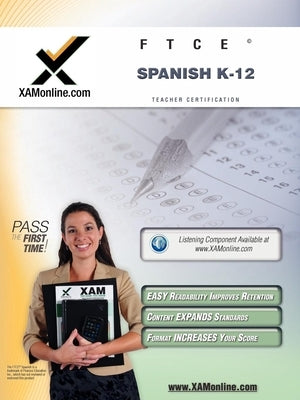 FTCE Spanish K-12 Teacher Certification Test Prep Study Guide by Wynne, Sharon A.