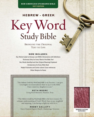 Hebrew-Greek Key Word Study Bible-NASB: Key Insights Into God's Word Bible AMG Publishers