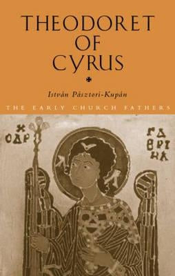Theodoret of Cyrus Paperback Routledge