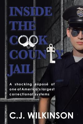 Inside the Cook County Jail Paperback Page Publishing, Inc.