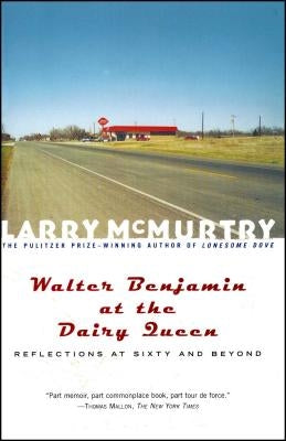 Walter Benjamin at the Dairy Queen: Reflections on Sixty and Beyond Paperback Simon & Schuster