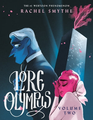 Lore Olympus: Volume Two by Smythe, Rachel