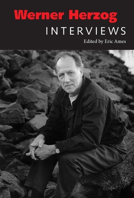 Werner Herzog: Interviews Paperback University Press of Mississippi