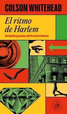 El Ritmo de Harlem / Harlem Shuffle by Whitehead, Colson - CA Corrections Bookstore