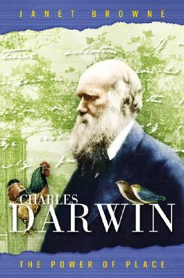 Charles Darwin: The Power of Place Paperback Princeton University Press