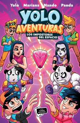 Yolo Aventuras 3. Los Impostores del Espacio / Yolo Adventures 3. Space Impostors by Yolo, Mariana