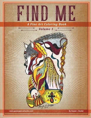 Find Me: A Fine Art Coloring Book - Volume 1 Paperback Bookside Press