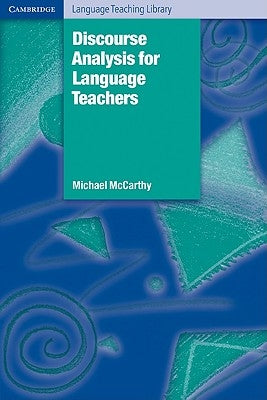 Discourse Analysis for Language Teachers Paperback Cambridge University Press