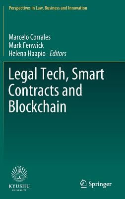 Legal Tech, Smart Contracts and Blockchain by Corrales, Marcelo