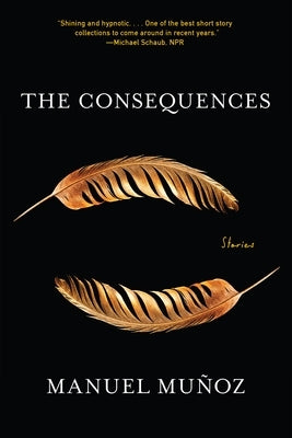 Consequences by Muñoz, Manuel
