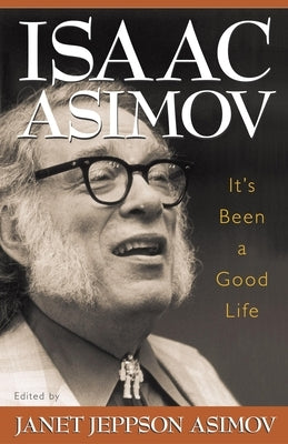 It's Been a Good Life Paperback Prometheus Books