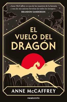 El Vuelo del Dragón / Dragonflight by McCaffrey, Anne