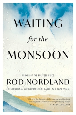 Waiting for the Monsoon Paperback Mariner Books
