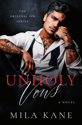 Unholy Vows by Kane, Mila