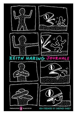 Keith Haring Journals: (Penguin Classics Deluxe Edition) Paperback Penguin Group