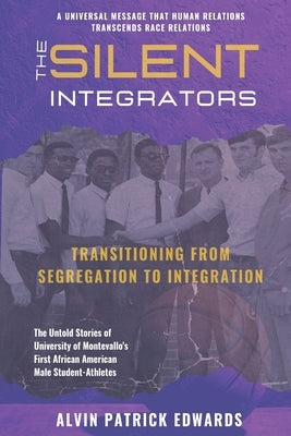 The Silent Integrators Paperback Alta Graphics