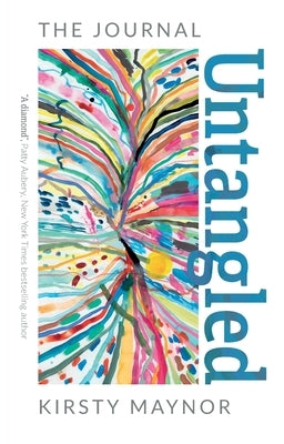 Untangled - The Journal by Maynor, Kirsty