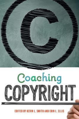 Coaching Copyright by Smith, Kevin L.