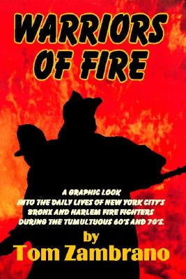 Warriors of Fire Paperback Trafford Publishing