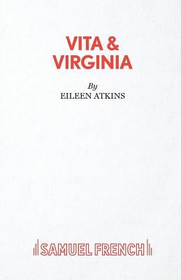 Vita & Virginia Paperback Samuel French Ltd