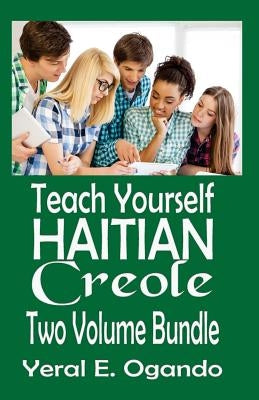 Teach Yourself Haitian Creole Two Volume Bundle Paperback Christian Translation LLC