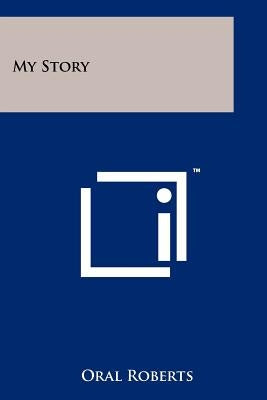 My Story Paperback Literary Licensing, LLC