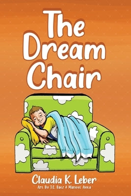The Dream Chair Paperback Readersmagnet LLC