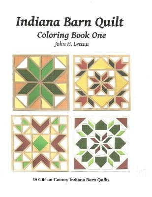 Indiana Barn Quilt Coloring Book One Paperback Createspace Independent Publishing Platform