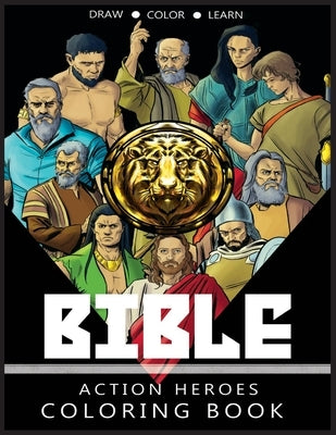 Bible Action Heroes: Coloring Book by Ortiz, Javier H.