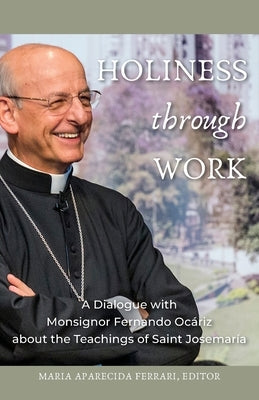 Holiness Through Work Paperback Scepter Publishers