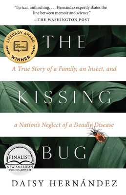 The Kissing Bug Paperback Tin House Books
