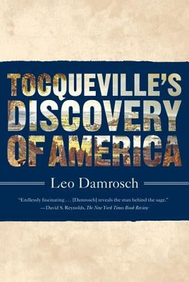 Tocqueville's Discovery of America Paperback Farrar, Straus and Giroux