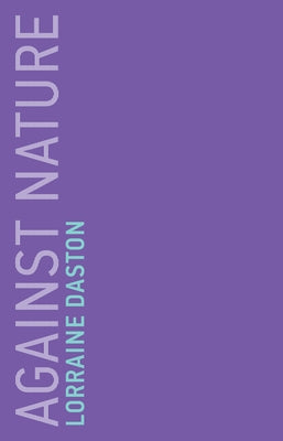 Against Nature Paperback MIT Press