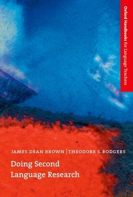 Doing Second Language Research Paperback Oxford University Press, USA
