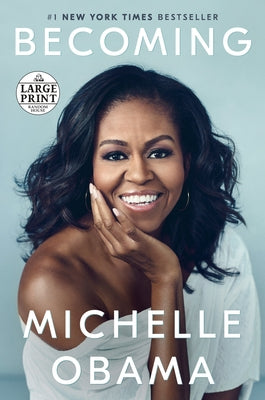 Becoming by Obama, Michelle - CA Corrections Bookstore