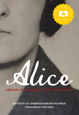 Alice: Memoirs of a Barbary Coast Prostitute Paperback Heyday Books