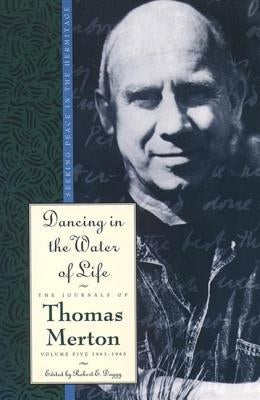 Dancing in the Water of Life Paperback HarperOne