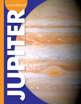 Curious about Jupiter Paperback Amicus Ink