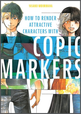 How to Render Attractive Characters with Copic Markers Paperback Schiffer Craft