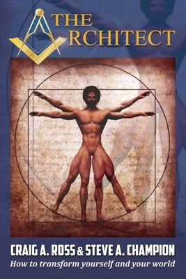 The Architect: How to transform yourself and your world Paperback Palewell Press