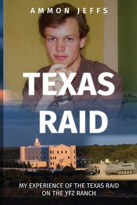Texas Raid Paperback Ammon Jeffs
