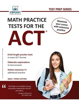 Math Practice Tests for the ACT Paperback Vibrant Publishers
