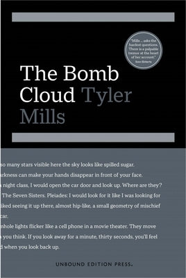 The Bomb Cloud Paperback Unbound Edition Press