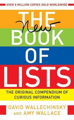 The New Book of Lists: The Original Compendium of Curious Information by Wallechinsky, David - CA Corrections Bookstore