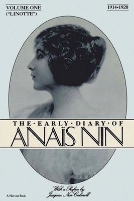 Lionette: The Early Diary of Anais Nin 1914-1920 Paperback Mariner Books