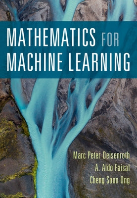 Mathematics for Machine Learning Paperback Cambridge University Press